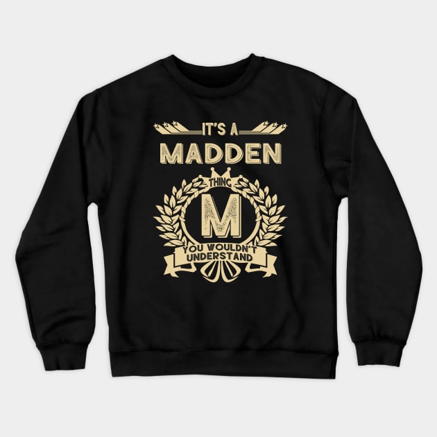 Madden Crewneck Sweatshirt by Ban Guns Not Books- Typography fullcolor